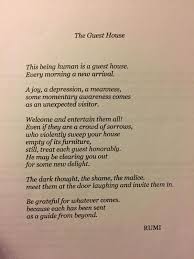Theguesthouse Rumi Poetry Gratitude Mindfulness Mayitbeofbenefit Rumi Love Quotes Rumi Quotes Soul Rumi Love