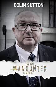 The Real Manhunter Casebook: Amazon.co.uk: Sutton, Colin: 9781068393815:  Books