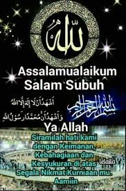 Maybe you would like to learn more about one of these? Salam Subuh Dan Selamat Pagi Nggede Buzz