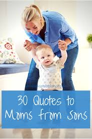 I'd made you breakfast in bed if you'd taught me how to cook. 30 Mom Quotes From Son