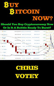 The cryptocurrency that started off the entire cycle has gone up and down over the past few years, clearly showing that it is still extremely volatile and unpredictable. Amazon Com Buy Bitcoin Now Should You Buy Crytopcurrency Now Or Is It A Bubble Ready To Burst Ebook Votey Chris Kindle Store