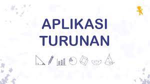 Secara umum aplikasi turunan ada tiga yaitu: Pelajaran Soal Rumus Aplikasi Turunan Wardaya College