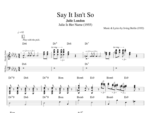 Say It Isn't So" · Julie London || Guitar + Bass || Tabs + Sheet Music +  Chords + Score — Play Like The Greats .com