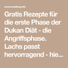 Die dukan diät, mit ihr wirken viele diäten wie schnee von gestern. Gratis Rezepte Fur Die Erste Phase Der Dukan Diat Die Angriffsphase Lachs Passt Hervorragend Hier Dunn Als Sashimi Aufgeschnitten Dukan Diat Rezepte Diat