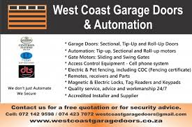 He began working in the garage door repair industry because he wanted to work with and meet new people daily, have the. West Coast Garage Doors And Automation Langebaan South Africa Contact Phone Address