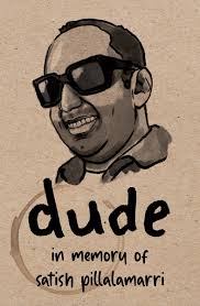 Memorial to Satish Pillalamarri