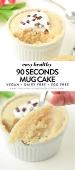 Vegan Vanilla Mug Cake No Egg 90 Seconds No Milk The Conscious Plant Kitchen In 2020 Baking Recipes Cookies Cake Calories Vegan Mug Cakes