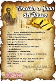 Oracion A Don Juan Dinero Hechizo Para Atraer Dinero Tarot De Maria Oraciones Oracion Para El Dinero Oraciones Poderosas