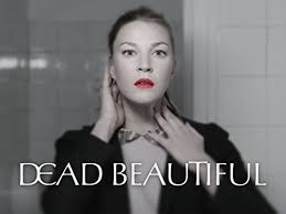 Shudder has been following david's work closely and have a perfect understanding of 'dead & beautiful's' potential, said simon gabriele, indie sales'. Les Dames Tv Series 2010 Imdb