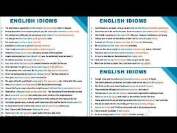 Idioms What Is An Idiom Learn Idiom Definition Common Idioms List And Popular Sayings In English With Meaning I English Idioms Idioms Common English Idioms