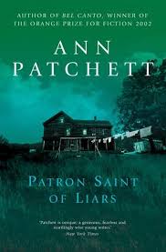 The Patron Saint Of Liars Ebook By Ann Patchett Rakuten Kobo In 2020 Ann Patchett Books Books Great Books
