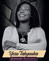 Yesu Takyuka By Joanah Blessing Music Download Mp3 Audio On Thegmp Biz Plays 12045 downloads downloads 13359. yesu takyuka by joanah blessing music