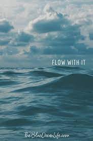 Don't forget to read that as well. Flow With It Beach Quotes Ocean Quotes Surfing Quotes
