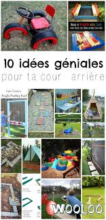 18 Idees Geniales Pour Creer Un Terrain De Jeux Dans Ta Cour Wooloo Outdoor Fun For Kids Backyard Fun Outdoor Kids
