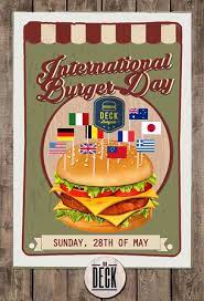 But what is certain is that the hamburger steak, brought to. International Burger Day Sunday 28th At The Deck Melbourne Food Festivals