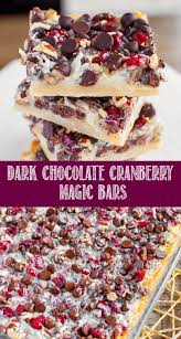 Dark Chocolate Cranberry Magic Bars Are A Symphony Of Flavors And Textures Perfect For The Holiday Baki Dessert Bar Recipe Holiday Desserts Bar Holiday Baking