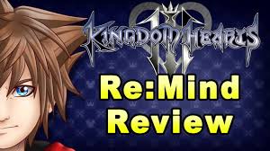 Kingdom Hearts Iii Re Mind Dlc Review Spoilers In 2020 Kingdom Hearts Reviews Kingdom
