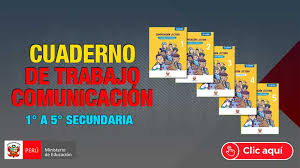 Quinto grado desafío 3 paso a paso. Cuaderno De Trabajo De Comunicacion Secundaria Ministerio De Educacion