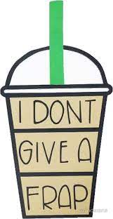 I Don T Give A Frap