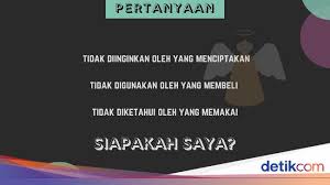 Siapakah Aku Ayo Uji Logika Kamu Dengan Tebak Tebakan Ini