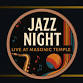 Jazz Night at Masonic Temple event image