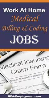 Remote Medical Billing Work From Home Jobs Are Available At Hea Employment Com Medical Coding Jobs Coding Jobs Medical Jobs
