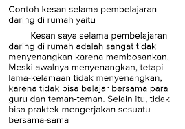 Kesan dan pesan tentang lingkungan sekolah contoh pesan dan kesan untuk sekolah stm yang singkat lucu tapi jangan khawatir, karena kali ini ada beberapa contoh kesan dan pesan untuk sekolah yang. Contoh Kesan Belajar Daring Brainly Co Id