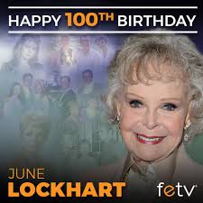 Happy Birthday to June Lockhart! The two-time Emmy Award winner and Tony  Award winner turns 100 today 🥳