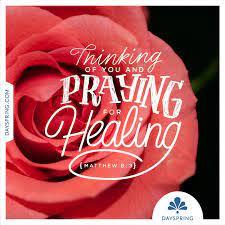 Our identification with those for whom we are praying. Dayspring Ecards Praying For Others Get Well Prayers Thinking Of You Quotes