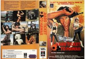 Hard Ticket to Hawaii (1987) VHS Video Cover Art
