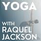 Yoga with Raquel Jackson @ Main event image