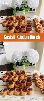 Sosisli Kurdan Borek Leziz Yemeklerim Yemek Tarifi Leziz Yemek Yemek Dogum Gunu Yemek