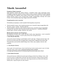 Alat musik melodis memiliki fungsi untuk memainkan melodi utama suatu lagu sedangkan alat. Musik Ansambel