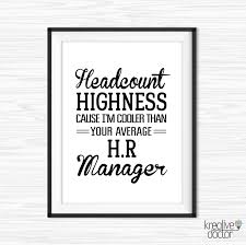 Hr Manager Gift Human Resources Wall Art Human Resources Etsy Human Resources Quotes Human Resources Human Resources Humor