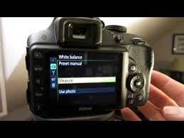How To Set Wb White Balance Manual Preset On Nikon D3300 Nikon D3300 D3300 Nikon