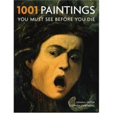 1001 Paintings You Must See Before You Die