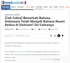 Hal tersebut telah dilakukan sejak tahun 2007 dan bahasa yang wajib dipelajari oleh tentara . Salah Bahasa Indonesia Jadi Bahasa Resmi Kedua Vietnam Turnbackhoax Id
