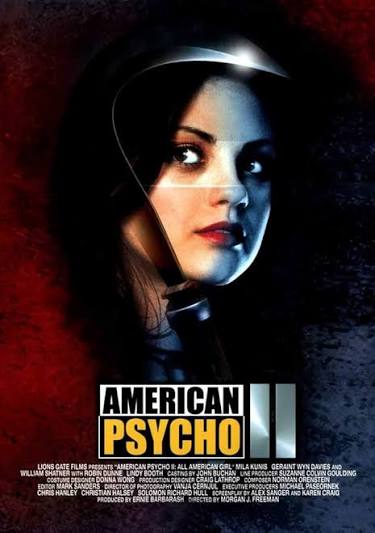 Amazon.com: American Psycho II: All American Girl : Mila Kunis, William  Shatner, Geraint Wyn Davies, Robin Dunne, Lindy Booth, Charles Officer,  Jenna Perry, Michael Kremko, Kate Kelton, Quancetia Hamilton, Morgan J.  Freeman,