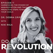 DO BETTER with Debra