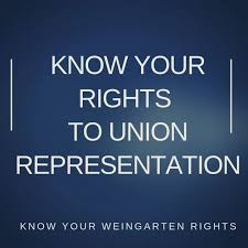 During an investigatory interview, the supreme court ruled that the following rules apply: Weingarten Your Right To Union Representation 47 Blog Afm Local 47
