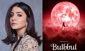 Nepal selects 'bulbul' for international feature film category 07 september 2019 | the hollywood reporter. Bulbbul Trailer Anushka Sharma S Netflix Original Is A Spooky Mystery Watch Below
