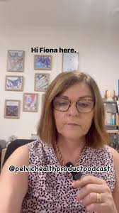 Fiona Rogers (@pelvichealthproductpodcast) • Instagram photos and videos