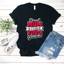 Maybe you would like to learn more about one of these? Graduate 2020 Proud Mom Shirt Graduation Gifts For Mother T Shirt Family College High School Grad Shirts Parent Senior Son Daughter T Shirt Wish