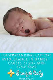 Understanding Lactose Intolerance In Babies Causes Signs And Symptoms Kinacle
