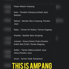 Senarai pasar malam sekitar kuala lumpur by ainuladawiyah89 in types > creative writing. This Is Ampang Update Terbaru Senarai Pasar Malam Di Sekitar Ampang Boleh Share Jika Ada Kawasan Lain Yang Tercicir Dari Senarai Update Senarai Dibawah Adalah Lokasi Pasar Malam Dikawasan Ampang Jika Ada