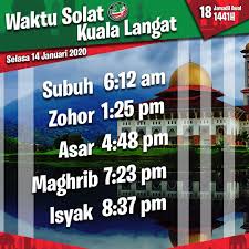 Imsak 05:50 am, subuh 06:00 am, zohor 01:23 pm, asar 04:47 pm, magrib 07:31 pm, isyak 08:45 pm Waktu Solat Kuala Langat 2020
