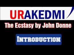 The Ecstasy By John Donne Introduction John Donne Poems Love Poem John Donne Youtube