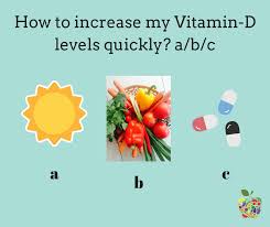 How To Increase Vitamin D Levels Quickly In India