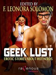 Geek Lust: Erotic Stories about Hot Nerds (F. Leonora Solomon) » p.1 »  Global Archive Voiced Books Online Free