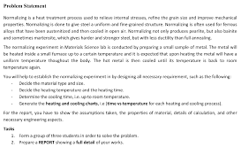 Solved Problem Statement Normalizing Is A Heat Treatment